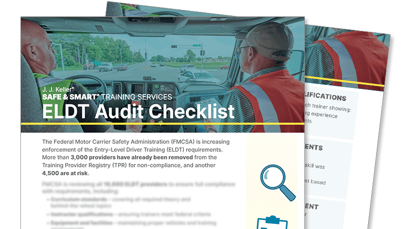 JJ Keller & Associates now offers a free ELDT audit checklist.