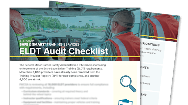 JJ Keller & Associates now offers a free ELDT audit checklist.